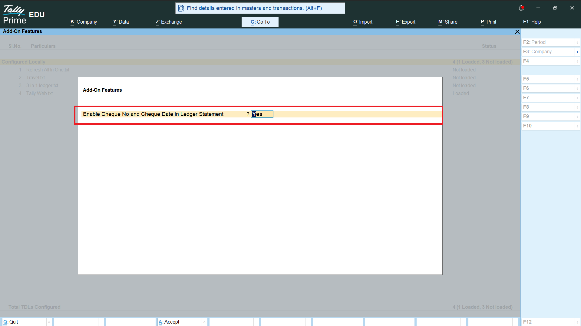 Enable Cheque No and Cheque Date in Ledger Statement